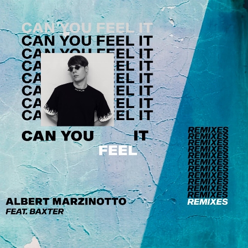 Can You Feel It (The Remixes) feat. Baxter