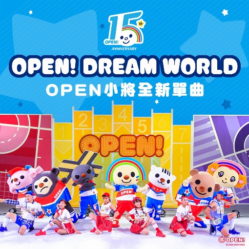 OPEN! DREAM WORLD