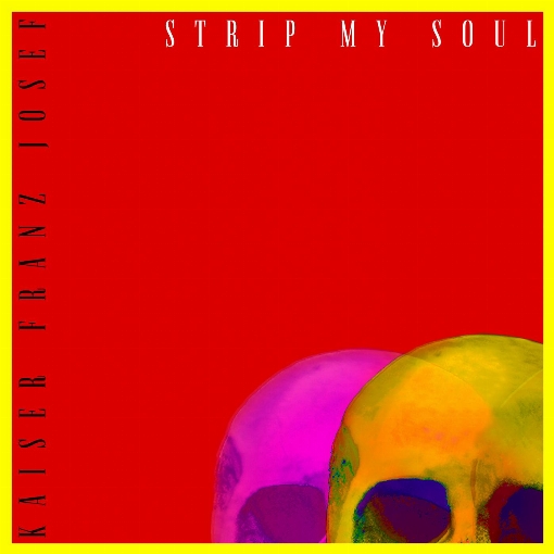 Strip My Soul