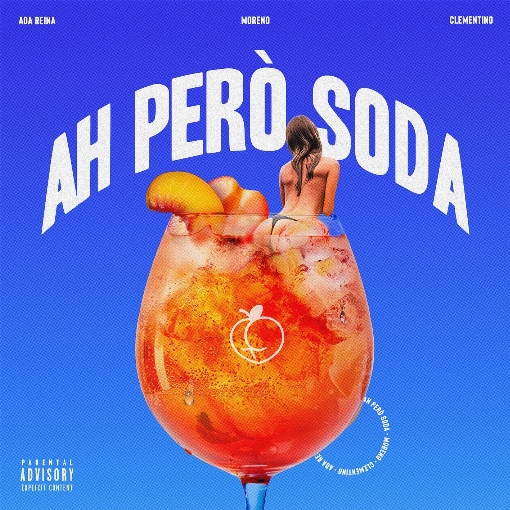 AH PERO SODA feat. Ada Reina