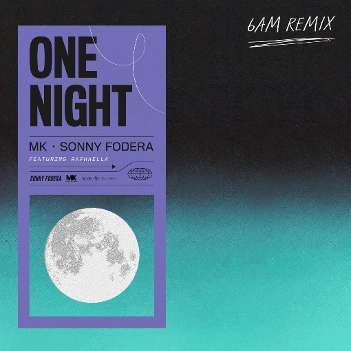 One Night (6am Remix) feat. Raphaella