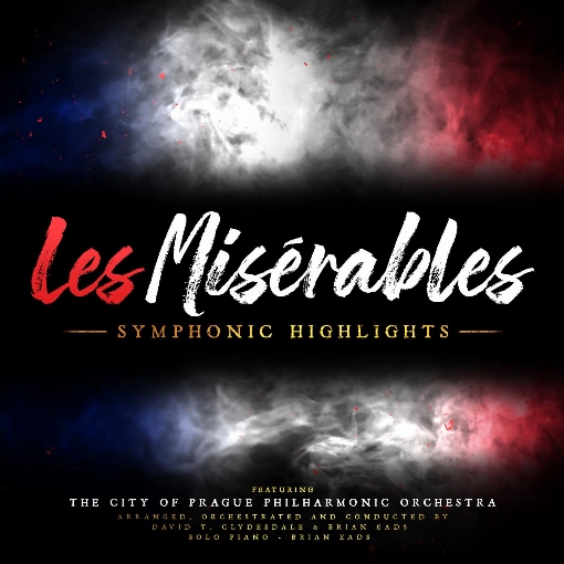 Les Miserables: Symphonic Highlights