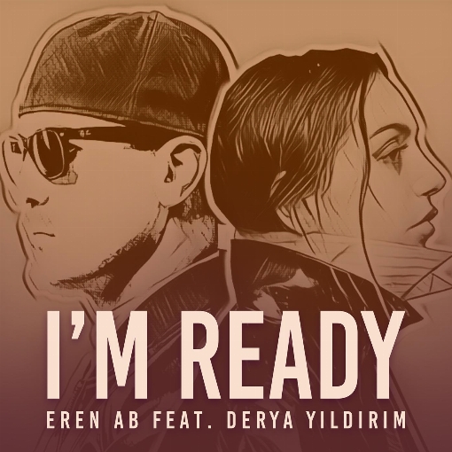 I'm Ready feat. Derya Yildirim