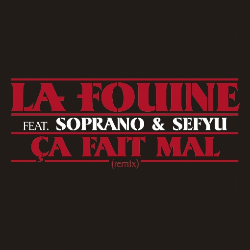 Ca fait mal (Remix  Album Version) feat. Soprano