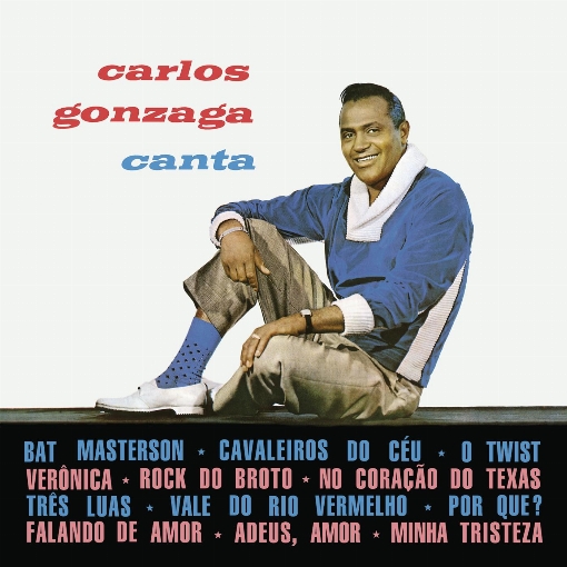 Carlos Gonzaga Canta