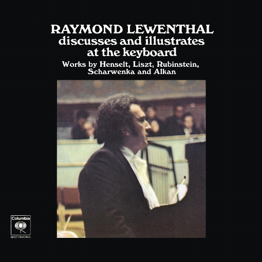 Lewenthal Discusses and Illustrates at the Keyboard the Henselt Piano Concerto (Remastered)