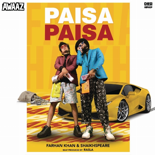 Paisa Paisa feat. Farhan Khan/Rasla