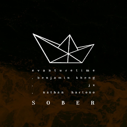 Sober feat. Benjamin Kheng/Jon Chua JX/Nathan Hartono