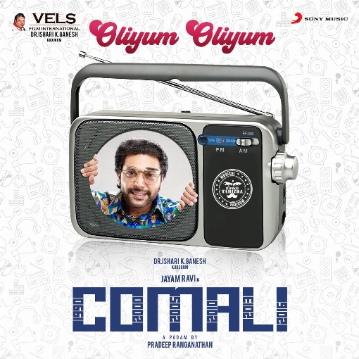 Oliyum Oliyum (From "Comali")