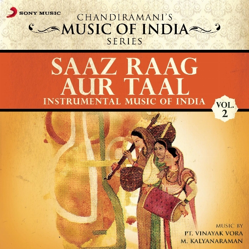 Saaz Raag Aur Taal, Vol. 2 (Instrumental Music of India)