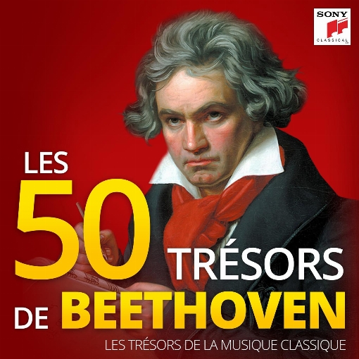 Les 50 Tresors de Beethoven - Les Tresors de la Musique Classique