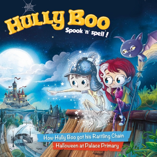 01/How Hully Boo got his Rattling Chain/Halloween at Palace Primary