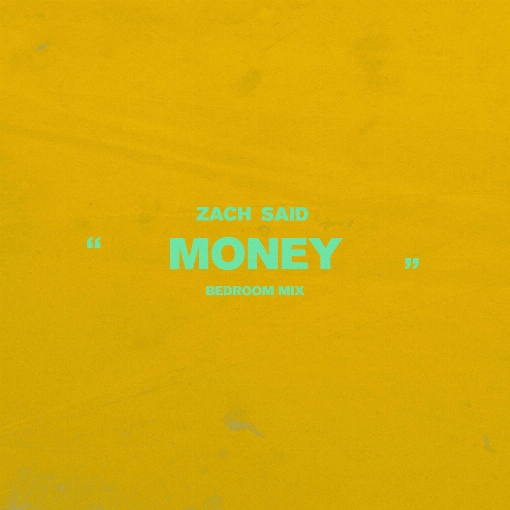 Money (Bedroom Mix)
