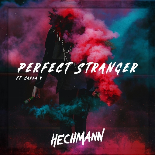 Perfect Stranger feat. Carla V