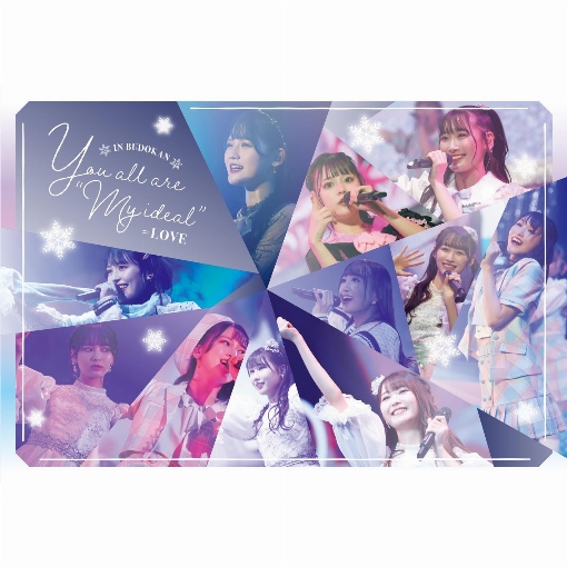 =LOVE (ENCORE version) (You all are "My ideal"～日本武道館 コンサート～)