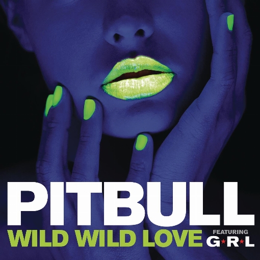 Wild Wild Love feat. G.R.L.