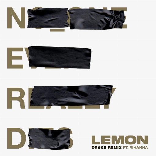 Lemon (Drake Remix) feat. ドレイク