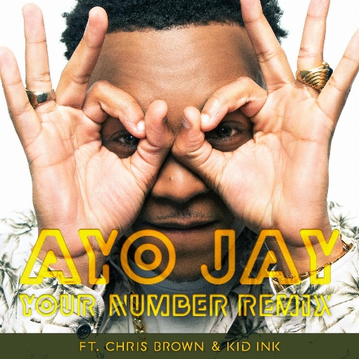 Your Number REMIX feat. Chris Brown/Kid Ink