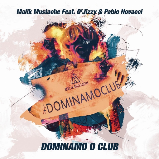 Dominamo o Club feat. O'jizzy/Pablo Novacci