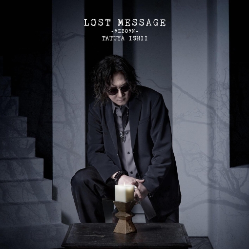 LOST MESSAGE ～REBORN～