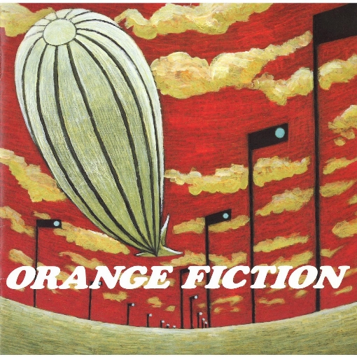 ORANGE FICTION