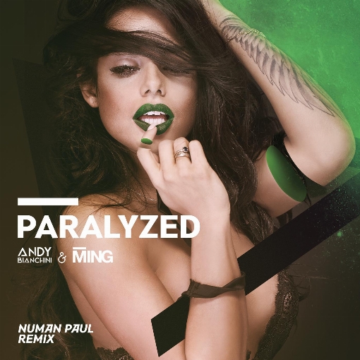 Paralyzed (Numan Paul Remix)