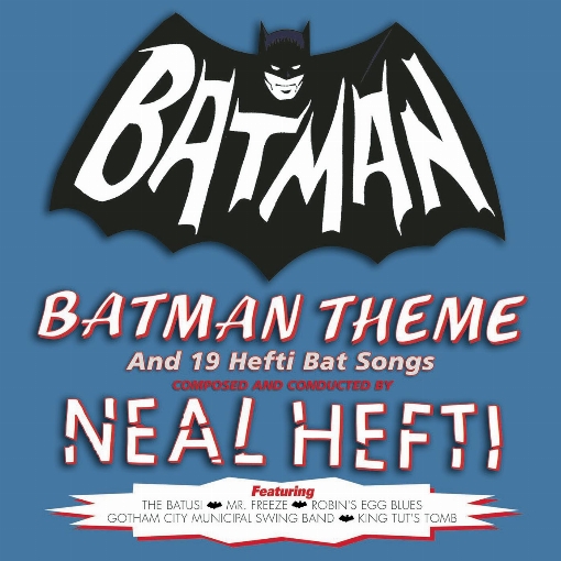 Batman Theme (from "Batman" A Greenway Production in association with Twentieth Century-Fox Television)