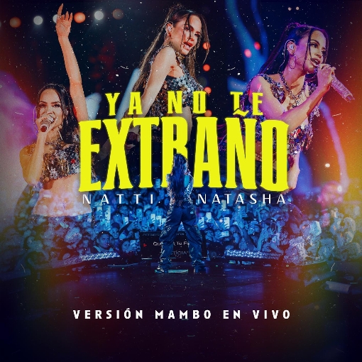 YA NO TE EXTRANO (Version Mambo En Vivo)