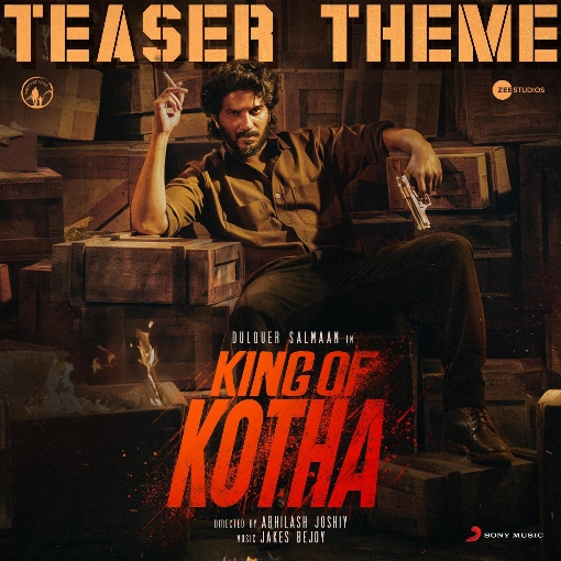 King of Kotha (Teaser Theme) [From "King of Kotha"]