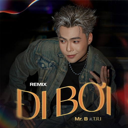 Di B?i (Remix) feat. T.R.I