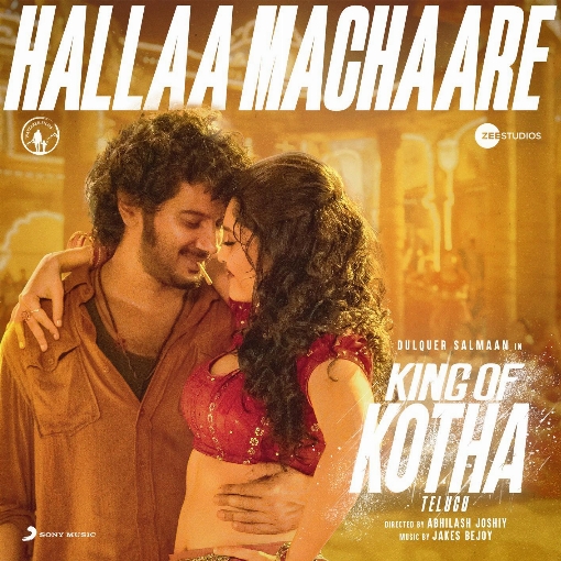 Hallaa Machaare (From "King of Kotha (Telugu)")