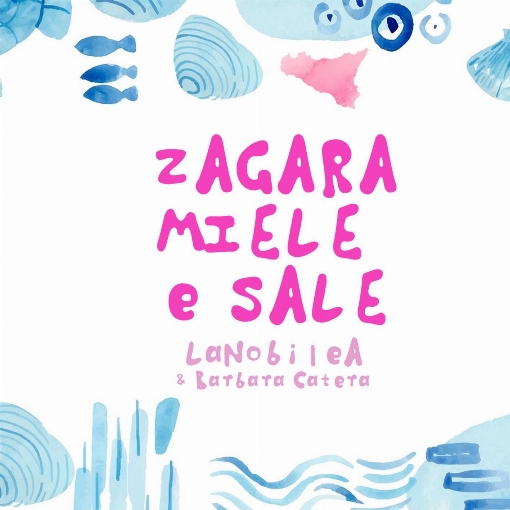 ZAGARA MIELE e SALE feat. Barbara Catera