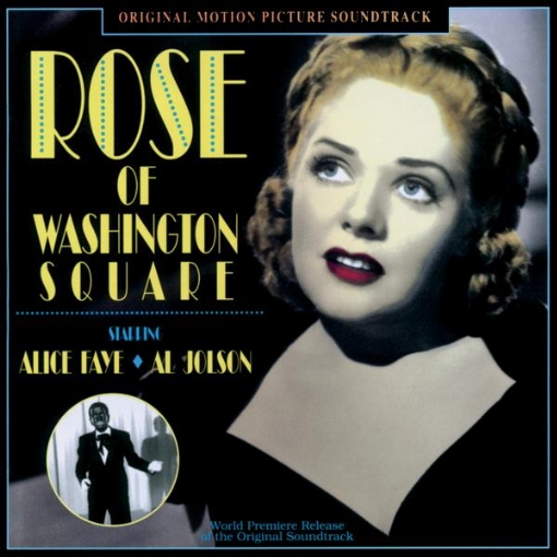 Rose Of Washington Square(Original Motion Picture Soundtrack)