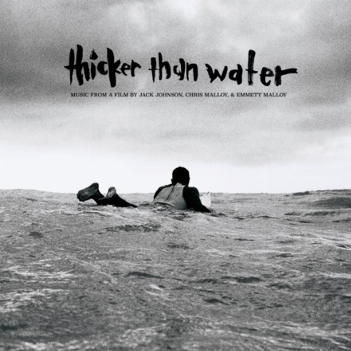 Thicker Than Water(Original Motion Picture Soundtrack)